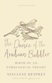 Buy The Dance of the Arabian Babbler