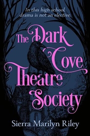 Buy The Dark Cove Theatre Society