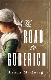 Buy The Road To Goderich