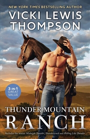 Buy Thunder Mountain Ranch/Midnight Thunder/Thunderstruck/Rollin