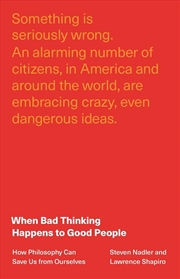 Buy When Bad Thinking Happens to Good People