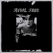 Buy Royal Trux