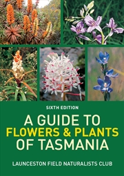 Buy A Guide to Flowers & Plants of Tasmania