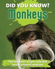 Buy Did You Know? Monkeys