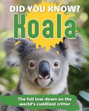 Buy Did You Know? Koala
