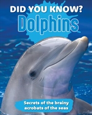 Buy DID YOU KNOW? DOLPHINS