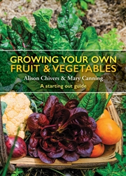 Buy Growing Your Own Fruit And Vegetables
