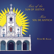 Buy Mass Of The Sun Of Justice / Misa Sol De Justicia