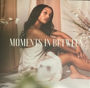 Buy Moments In Between