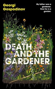 Buy Death and the Gardener