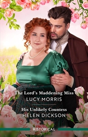 Buy The Lord's Maddening Miss/His Unlikely Countess