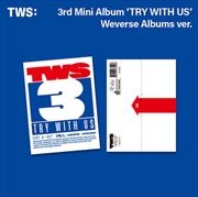 Buy Tws - 3rd Mini Album [Try With Us] (Weverse Albums Ver.)