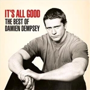Buy It's All Good- The Best Of Damien Dempsey