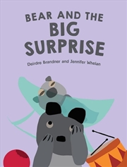 Buy Bear and the Big Surprise