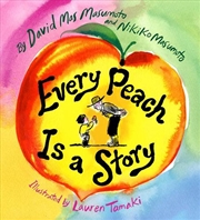 Buy Every Peach Is a Story