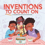 Buy Inventions to Count On: A Celebration of Black Inventors
