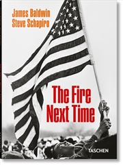 Buy James Baldwin. Steve Schapiro. The Fire Next Time