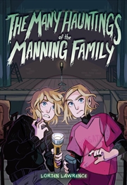 Buy Many Hauntings of the Manning Family