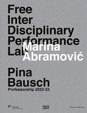 Buy Marina Abramovic. Free Interdisciplinary Performance Lab