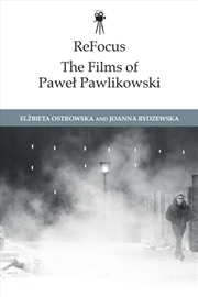 Buy ReFocus: The Films of Pawe Pawlikowski