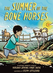 Buy Summer of the Bone Horses
