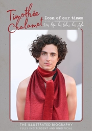 Buy Timothee Chalamet - Icon of Our Times