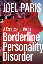 Buy A Concise Guide to Borderline Personality Disorder