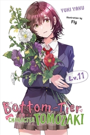 Buy Bottom-Tier Character Tomozaki, Vol. 11