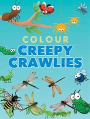 Buy Colour Creepy Crawlies