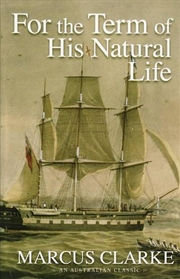 Buy For the Term of His Natural Life