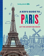 Buy Lonely Planet Kids A Kid's Guide to Paris