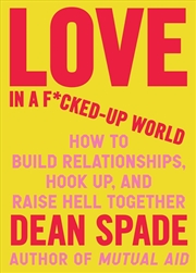 Buy Love in a Fucked-Up World