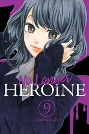 Buy No Longer Heroine, Vol. 9