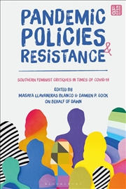 Buy Pandemic Policies and Resistance: Southern Feminist Critiques in Times of Covid-19
