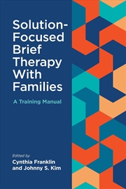 Buy Solution-Focused Brief Therapy With Families