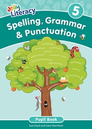 Buy Spelling, Grammar & Punctuation Pupil Book 5