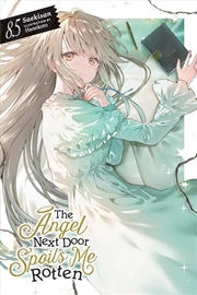 Buy The Angel Next Door Spoils Me Rotten, Vol. 8.5