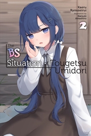 Buy The BS Situation of Tougetsu Umidori, Vol. 2