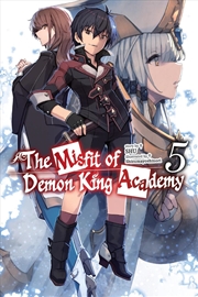 Buy The Misfit of Demon King Academy, Vol. 5