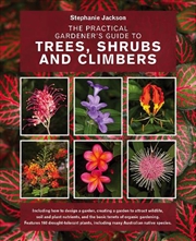 Buy The Practical Gardener's Guide to Trees, Shrubs and Climbers