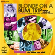Buy Blonde On A Bum Trip - Clear W Orange Swirl Vinyl