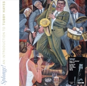 Buy Splonge An Introduction To Tubby Hayes