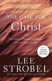 Buy The Case For Christ: A Journalist'S Personal Investigation Of The Evidence For Jesus (Case For ... S