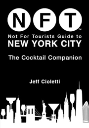 Buy Not For Tourists New York City Cocktail Companion