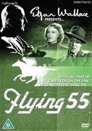 Buy Edgar Wallace Presents Flying 55 (REGION 2)