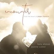 Buy Encounter / From The Heart Of Pope Francis
