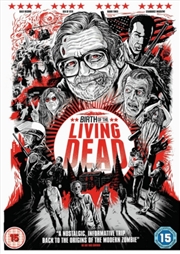 Buy Birth Of The Living Dead (REGION 2)