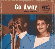 Buy Go Away - And Hit That Jive