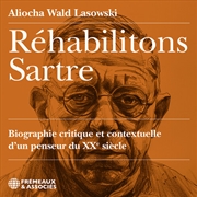 Buy Rehabilitons Sartre Biographie Critique Et