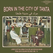 Buy Born In The City Of Tanta - Lower Egyptian